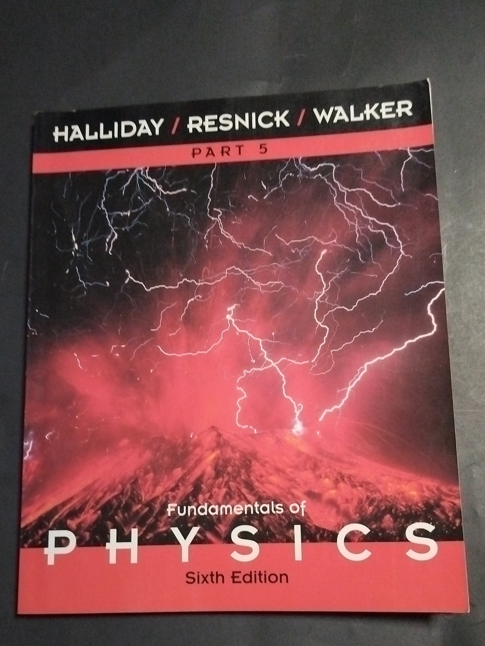 Fundamentals of Physics Sixth Edition - Red Cover
